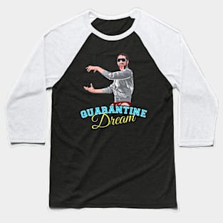 OG Quarantine Dream Reissue Baseball T-Shirt